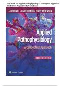 Test Bank for Applied Pathophysiology A Conceptual Approach 4th Edition By Judi Nath; Carie Braun Chapter 1-20 Complete Guide