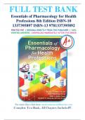 Test Bank - Essentials of Pharmacology for Health Professions 8th Edition by Bruce Colbert