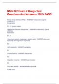 NSG 322 Exam 2 Drugs Test Questions And Answers 100% PASS