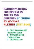 PATHOPHYSIOLOGY  FOR DISEASE IN  ADULTS AND  CHILDREN 8 TH EDITION  BY MCCANCE  HUETHER (TEST BANK)