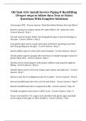 OQ Task 410- Install Service Piping & Backfilling (Proper steps to follow then True or False) Questions With Complete Solutions