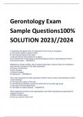 UPDATED Gerontology Exam Sample Questions100% SOLUTION 2023//2024