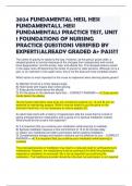 2024 FUNDAMENTAL HESI, HESI FUNDAMENTALS, HESI FUNDAMENTALS PRACTICE TEST, UNIT 1 FOUNDATIONS OF NURSING PRACTICE QUESTIONS VERIFIED BY EXPERTS|ALREADY GRADED A+ PASS!!!