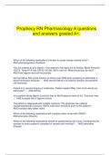   Prophecy RN Pharmacology A questions and answers graded A+.