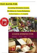 TEST BANK For Accounting Information Systems, 4th Edition by Vernon Richardson, Complete  Chapters 1 - 17, Newest Version