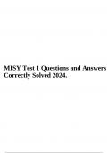 MISY Test 1 Questions and Answers Correctly Solved 2024 & MISY 5325 MS Excel Midterm Exam Study Guide 2024 With Complete Solution.