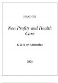 HSAD 331 NON PROFITS AND HEALTH CARE EXAM Q & A WITH RATIONALES 2024