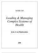 NURS 343 LEADING & MANAGING COMPLEX SYSTEMS OF HEALTH EXAM Q & A