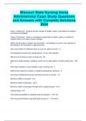 Missouri State Nursing Home Administrator Exam Study Questions and Answers with Complete Solutions 2024