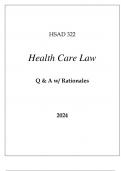 HSAD 322 HEALTH CARE LAW EXAM Q & A WITH RATIONALES 2024