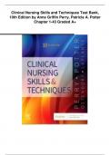  Test Bank For Clinical Nursing Skills and Techniques, 10th Edition, By Anne Griffin Perry, Patricia A. Potter All Chapters[1-43], Updated with Questions and Answers including Rationales' LATEST