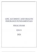 LIFE , ACCIDENT, AND HEALTH INSURANCE FUNDAMENTALS FINAL EXAM Q & A 2024