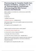 Pharmacology for Canadian Health Care Practice 3rd Edition - Chapters 14, 15, 16. Pharmacology III: Psychotropic PharmacologyTest With Correct Answers And Rationale