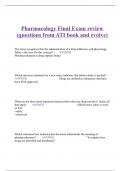 Pharmacology Final Exam review (questions from ATI book and evolve)