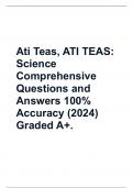 Ati Teas, ATI TEAS: Science Comprehensive Questions and Answers 100% Accuracy (2024) Graded A+.