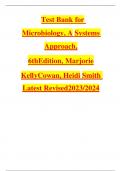 Test Bank for Microbiology, A Systems Approach, 6thEdition, Marjorie KellyCowan, Heidi Smith Latest Revised2023/2024