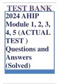 Test Bank for 2024 AHIP Module 1, 2, 3, 4, 5 (ACTUAL TEST ) Questions 1-239 With Answers (Solved)|Verified