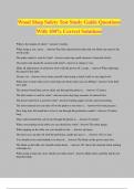 Wood Shop Safety Test Study Guide Questions With 100% Correct Solutions