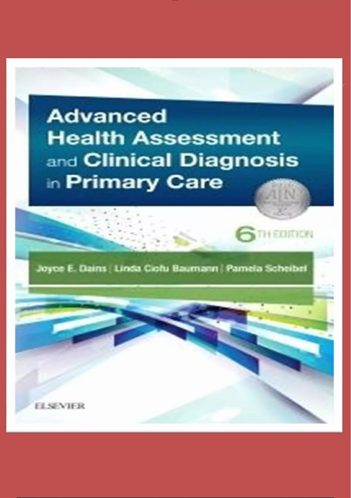 Test Bank Advanced Health Assessment Clinical Diagnosis In Primary Care 6th Edition Latest 2615