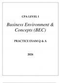 CPA LEVEL I BUSINESS ENVIRONMENT & CONCEPTS (BEC) PRACTICE EXAM Q & A 2024