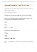 ABSA 4TH CLASS PART A|286 REVIEW QUESTIONS WITH 100% CORRECT SOLUTIONS|81 PAGES