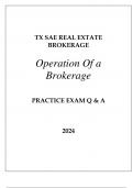 TX - SAE REAL ESTATE BROKERAGE (OPERATION OF A BROKERAGE) PRACTICE EXAM Q & A 2024.