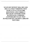 NCLEX RN NEWEST 2024, 2023 AND  2022 (3 LATEST VERSIONS) TEST BANK ACTUAL EXAM 1000 QUESTIONS AND CORRECT DETAILED ANSWERS WITH  RATIONALES (VERIFIED  ANSWERS)/RN NCLEX TEST  BANK|ALREADY GRADED A+|BRAND NEW!!2024