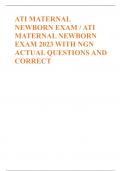 ATI MATERNAL NEWBORN EXAM / ATI MATERNAL NEWBORN EXAM 2023 WITH NGN ACTUAL QUESTIONS AND CORRECT