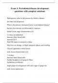 Exam 3: Periodontal disease development questions with complete solutions