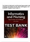 Test Bank for Informatics and Nursing Opportunities and Challenges 6th Edition (Sewell, 2024) | All Chapters 1-25 Included | Complete Latest Guide A+.