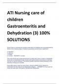 ATI Nursing care of  children Gastroenteritis and  Dehydration (3) 100%  SOLUTIONS