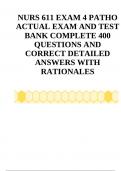 NURS 611 EXAM 4 PATHO ACTUAL EXAM AND TEST BANK COMPLETE 400 QUESTIONS AND CORRECT DETAILED ANSWERS WITH RATIONALES