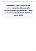 Edexcel A level politics UK government evidence, UK Government Case Studies, Paper 2 evidence bank Mark Scheme June 2023   