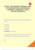 EXAM - NEW JERSEY: GENERAL, LIFE,  AND HEALTH LAWS | QUESTIONS &  ANSWERS (VERIFIED) | LATEST  UPDATE | GRADED A+EXAM - NEW JERSEY: GENERAL, LIFE,  AND HEALTH LAWS | QUESTIONS &  ANSWERS (VERIFIED) | LATEST  UPDATE | GRADED A+