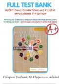 Test Bank For Nutritional Foundations & Clinical Applications 7th Ed By Grodner, Sylvia, Suzanne 2024 Solution 