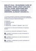 NGN ATI Child - RN NURSING CARE OF  CHILDREN EXAM LATEST 2023-2024  ACTUAL EXAM QUESTIONS AND  CORRECT ANSWERS (VERIFIED  ANSWERS) |ALREADY GRADED A+