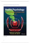 PB0522, Open Universiteit: Uitgebreide samenvatting inleiding in de gezondheidspsychologie met oefenvragen Health Psychology Serafino and Smith Biopsychosocial Interactions