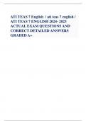 ATI TEAS 7 English / ati teas 7 english /  ATI TEAS 7 ENGLISH 2024- 2025  ACTUAL EXAM QUESTIONS AND  CORRECT DETAILED ANSWERS  GRADED A+