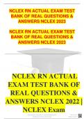 NCLEX RN ACTUAL EXAM TEST  BANK OF REAL QUESTIONS &  ANSWERS NCLEX 2023 