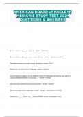 AMERICAN BOARD of NUCLEAR MEDICINE STUDY TEST 2024 QUESTIONS & ANSWERS