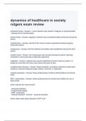 dynamics of healthcare in society rutgers exam review questions and answers