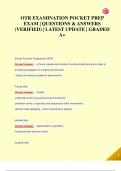 OTR EXAMINATION POCKET PREP  EXAM | QUESTIONS & ANSWERS  (VERIFIED) | LATEST UPDATE | GRADED  A+OTR EXAMINATION POCKET PREP  EXAM | QUESTIONS & ANSWERS  (VERIFIED) | LATEST UPDATE | GRADED  A+