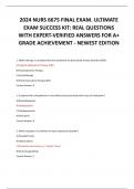 2024 NURS 6675 FINAL EXAM. ULTIMATE  EXAM SUCCESS KIT: REAL QUESTIONS  WITH EXPERT-VERIFIED ANSWERS FOR A+  GRADE ACHIEVEMENT - NEWEST EDITION