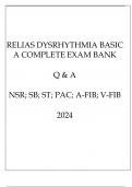 RELIAS DYSRHYTHMIA BASIC A COMPLETE EXAM PACK Q & A (NSR, SB, PAC, A-FIB, V-FIB) 2024