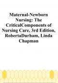 Maternal-Newborn Nursing: The CriticalComponents of Nursing Care, 3rd Edition, RobertaDurham, Linda Chapman 2023