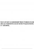 NEXT GENERATION RN ATI LEADERSHIP PROCTORED EXAM 2023 WITH NGN GRADED A+ & NGN ATI RN LEADERSHIP PROCTORED EXAM 2023 (3) VERSIONS EACH WITH 70 QUESTIONS A+ GRADED.