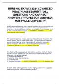 NURS 612 EXAM 3 2024 ADVANCED HEALTH ASSESSMENT | ALL QUESTIONS AND CORRECT ANSWERS | PROFESSOR VERIFIED | MARYVILLE UNIVERSITY