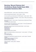 Nursing  Wound Ostomy And Continence Study Guide Exam With Complete Solutions 2024.