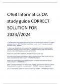 C468 Informatics OA  study guide CORRECT  SOLUTION FOR  2023//2024