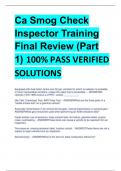 Ca Smog Check  Inspector Training  Final Review (Part  1) 100% PASS VERIFIED  SOLUTIONS